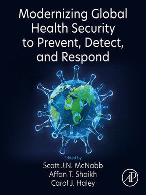 cover image of Modernizing Global Health Security to Prevent, Detect, and Respond